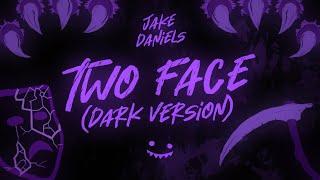 Jake Daniels - Two Face Dark Version Lyric Video