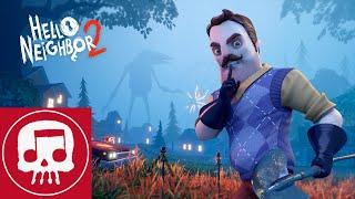 HELLO AND GOODBYE  Hello Neighbor 2 2022 Montage Song by JT Music