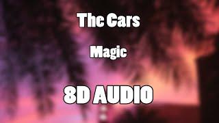 The Cars - Magic 8D Audio