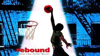 Rebound The Legend of Earl The Goat Manigault 1996