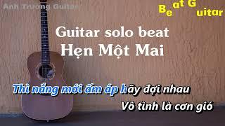 Karaoke Hẹn Một Mai - Bùi Anh Tuấn Guitar Solo Beat Acoustic  Anh Trường Guitar