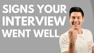 How to tell the job interview went well - Signs of a potential job offer