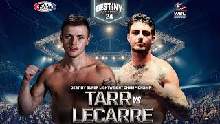 Xander Tarr Vs Zac Lecarre - Destiny MuayThai 24