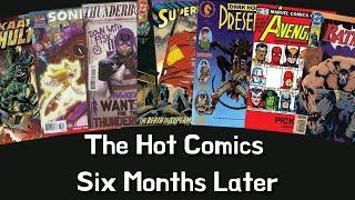 Hot Comics from 9222 Are They Still Hot??