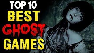 Top 10 Best Ghost Games