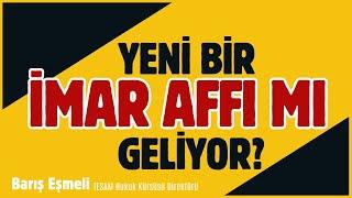 İKİNCİ İMAR BARIŞI Gelecek mi? İlk İmar Barışından Farkı Ne? I 5 Soruda Açıklıyoruz I #imarbarışı