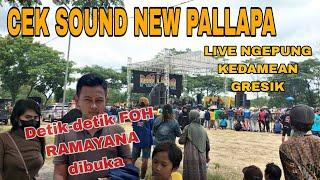 Cek sound New Pallapa live Ngepung Kedamean Gresikdetik detik FOH  RAMAYANA dibuka