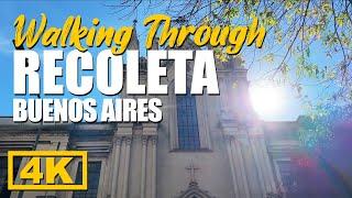 RECOLETA Buenos Aires — Walking through RECOLETA No commentary【4K】