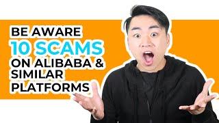 10 Types of Scams You Should Know Before Buying on Alibaba or other B2B Sites