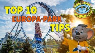 Top 10 Tips For Visiting Europa-Park