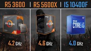 Ryzen 5 3600 vs Ryzen 5 5600X vs I5 10400F  1080P 1440P and 4K Benchmarks