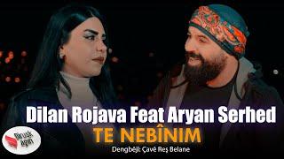 Dilan Rojava Feat Aryan Serhed - Te Nebînim  Lê Lê Bêmal  Klip 2024