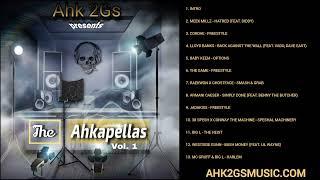 Ahk 2Gs  - The Ahkapellas Vol. 1 #NewRapMusic #Mixtapes #Remix #2024HipHop