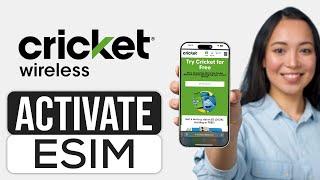 How To Activate Cricket Wireless eSIM 2024