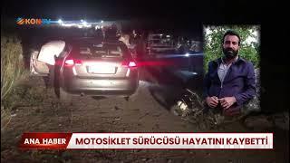 Motosiklet sürücüsü hayatını kaybetti