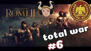 FIGHTING ON ALL FRONTS AT ONCE TOTAL WAR ROME 2 ROME THIS IS TOTAL WAR PART 6