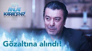 Genco gözaltına alınıyor - Sen Anlat Karadeniz 63. Bölüm