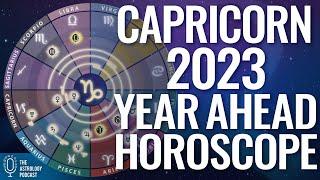 Capricorn 2023 Year Ahead Horoscope & Astrology Forecast