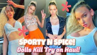 SPORTY & SPICE DOLLS KILL TRY ON HAUL  ITSKRYSTAL