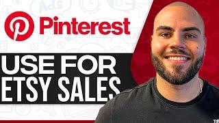 How To Use Pinterest For Etsy Sales 2024 Step-By-Step For Beginners