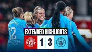 HIGHLIGHTS DERBY DELIGHT FOR SUPER CITY AT OLD TRAFFORD  Man United 1-3 Man City  WSL