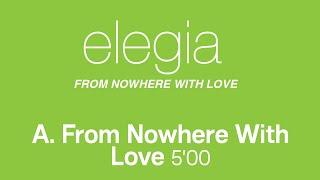 Elegia - From Nowhere With Love Official Remastered Version - FCOM 25