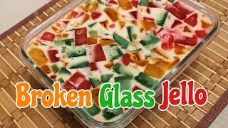 Broken Glass Jello Favorite Dessert Simple and Easy