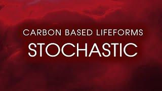 Carbon Based Lifeforms - Stochastic Full Album Visuals