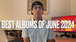 BEST ALBUMS OF JUNE 2024