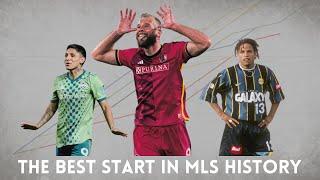 The Best Start in MLS History