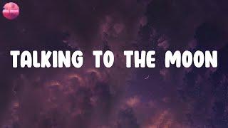 Lyrics  Talking to the Moon - Bruno Mars