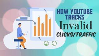 How YouTube Tracks Invalid Clicks Traffic  Explained by YouTube Support Team  3 Factors Algorithm