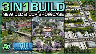 Plazas and Promenades & CCPs - Cities Skylines Showcase Build