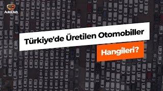 Türkiyede Üretilen Otomobiller Hangileri?  AutoClub