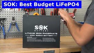 SOK Battery Best budget 12V LiFePO4 is back in stock