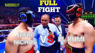 JEFRI NICHOL VS EL RUMI  FULL FIGHT  SUPER BIG MATCH   FULL MATCH HD