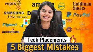 5 Biggest Placement Mistakes students must avoid  Tech Internships & Placements