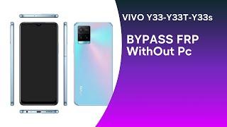 Vivo Y33Y33sY33t Frp Bypass  Android 13  Without Pc New Method 2024