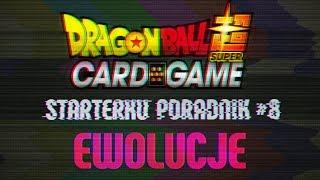 Na czym polega ewolucja kart?  Poradnik do Dragon Ball Super Card Game #8