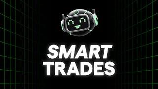 Smart Trades la soluzione che fa trading al posto tuo