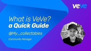 What is VeVe? A Quick Guide How to Download the App and More