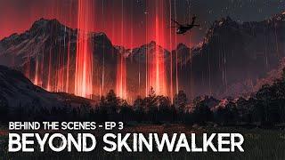 Skinwalkers Evil Twin  Behind the Scenes Beyond Skinwalker Ranch  ep 3