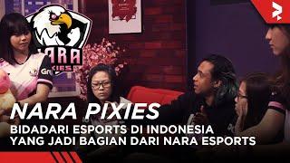 Buka-Bukaan Bareng Nara Pixies  Esports 101