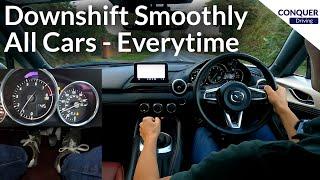 Easiest Way to Downshift Smoothly - Works in Every Manual Car