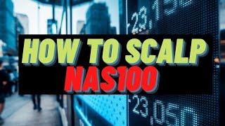 How To Scalp The Nasdaq US100