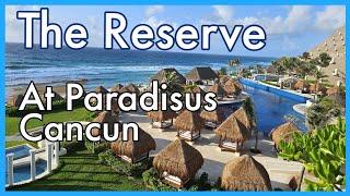 The Reserve At Paradisus Cancun Come For The Luxury Stay For The Experience