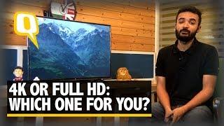 4K or Full HD Which TV Should You Go For?
