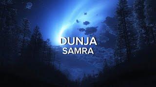 SAMRA - DUNJA Lyrics