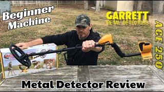 Garrett ACE 250 Metal Detector Review - Beginner Machine Guide for Metal Detecting