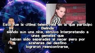 6 telenovelas donde Belinda  participó de niña y adolescente